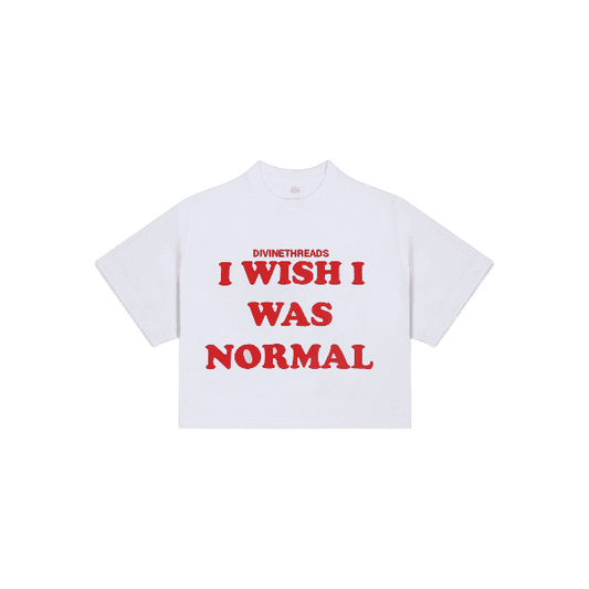 I WISH I WAS NORMAL CROP TOP